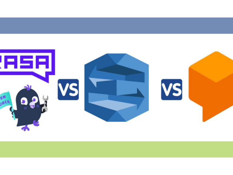 Choosing the Best Chatbot Platform: Dialogflow, Amazon LEX, or RASA?